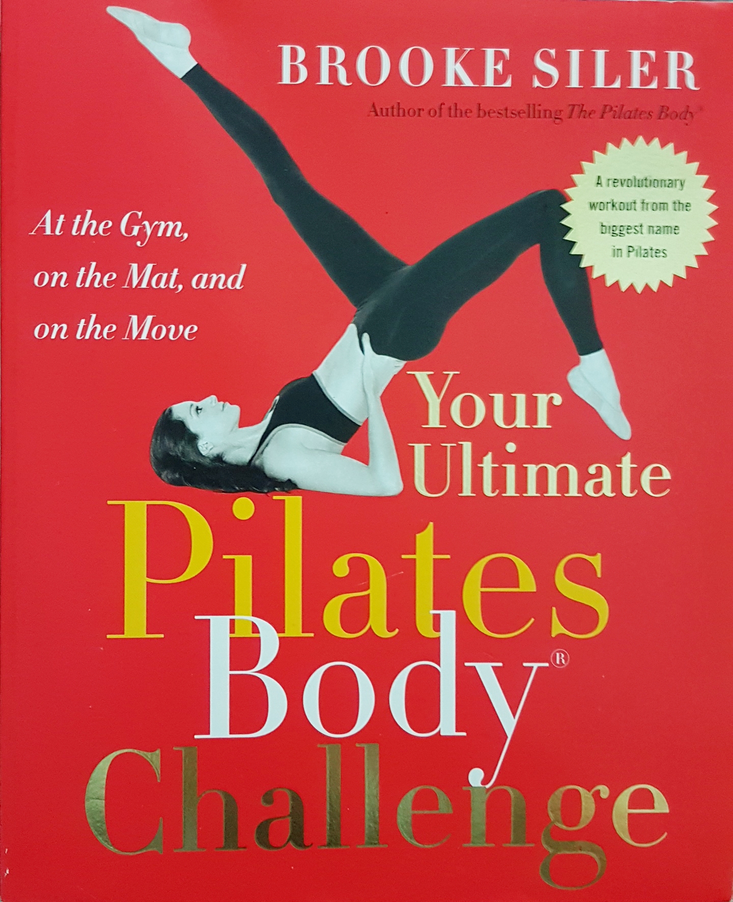 Pilates Body Challenge Your Ultimate