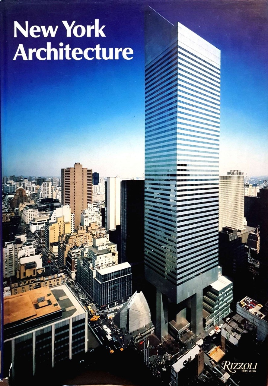 NEW YORK ARCHITECTURE 1970 - 1990 : RIZZOLI