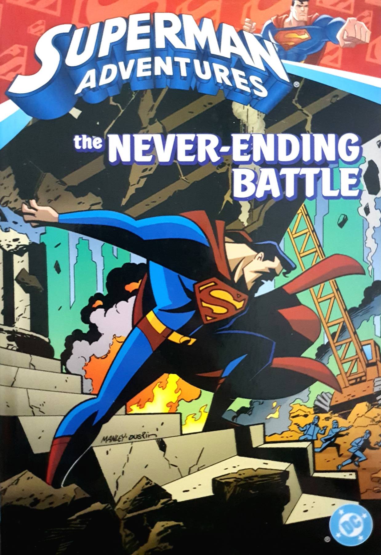 Superman Adventures: The Never-Ending Battle : Mark Millar
