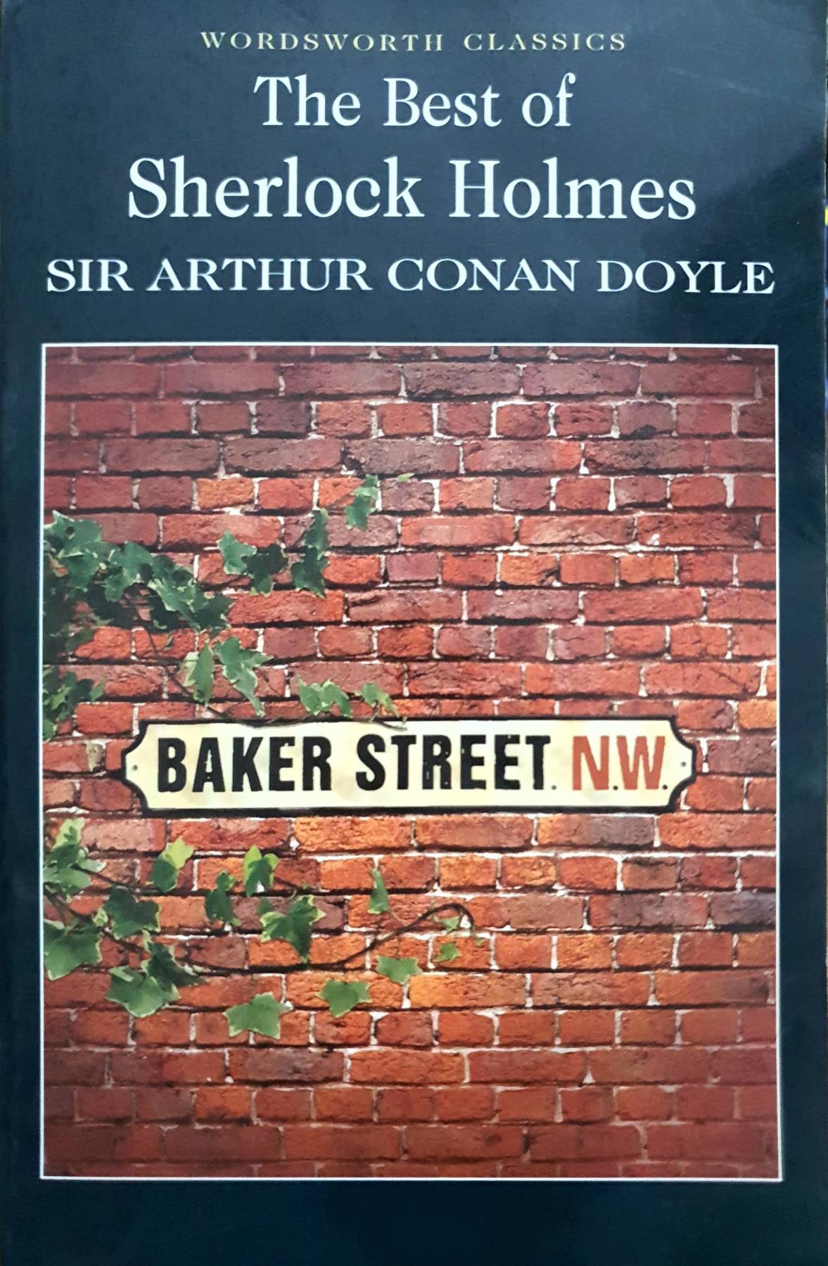 The Best of Sherlock Holmes - Wordsworth Classics Arthur Conan Doyle, David Stuart Davies Paperback