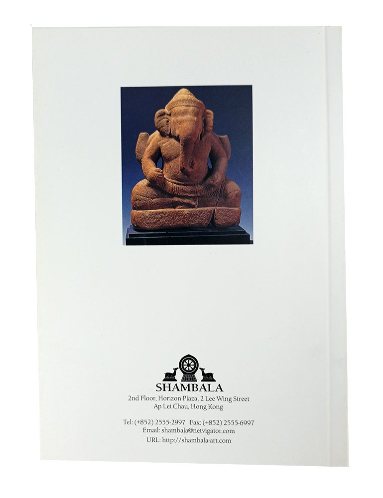 The Sensuous Incarnate นิทรรศการเทพเจ้าและเทพธิดา(พระพุทธรูป)แห่งอินโด-เอเชียในศตวรรษที่ 9 ถึง 19 หนังสือ ศิลปะ โบราณวัตถุ