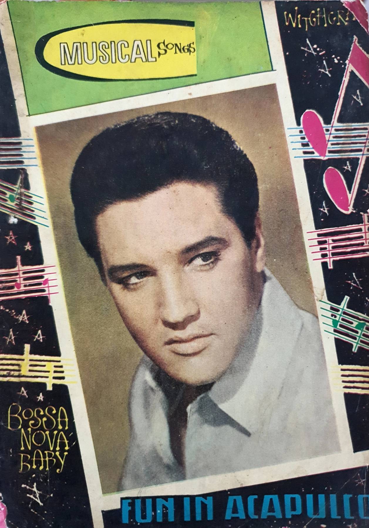 หนังสือเพลง ยุค 60's Musical BOSSA NOVA BABY FUN IN ACAPULCO : Elvis Presley