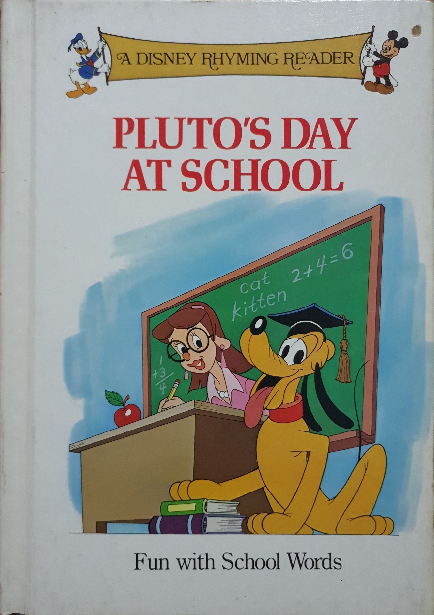 Pluto's Day at School: Fun With School Words (A Disney Rhyming Reader)