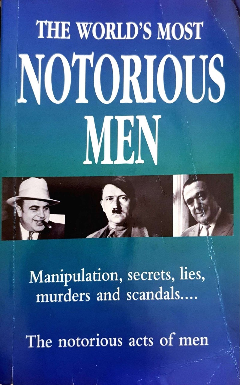 THE WORLD MOST NOTORIOUS MEN : Inc. Book Sales
