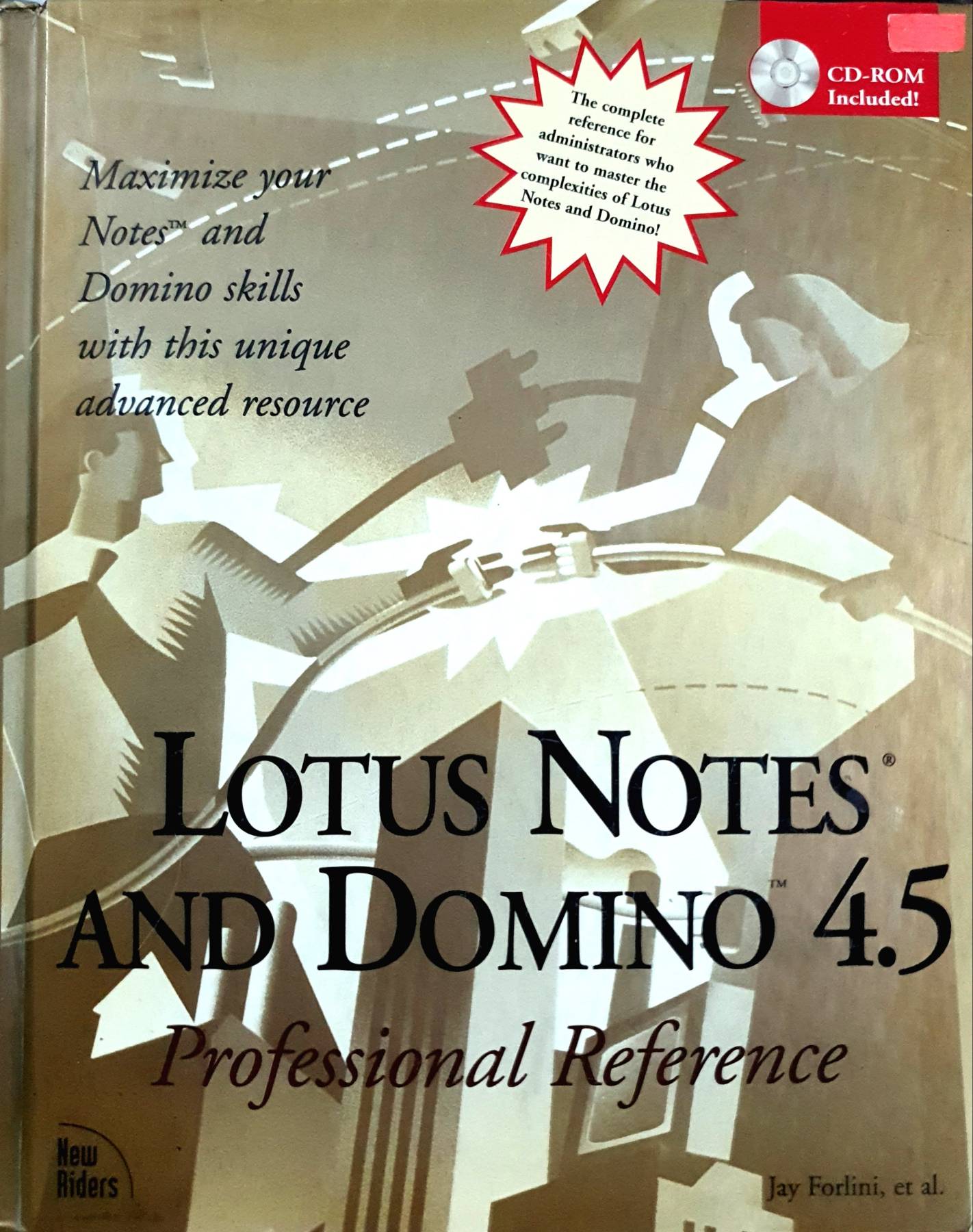 Lotus Notes and Domino 4.5: Professional Reference (Without CD)