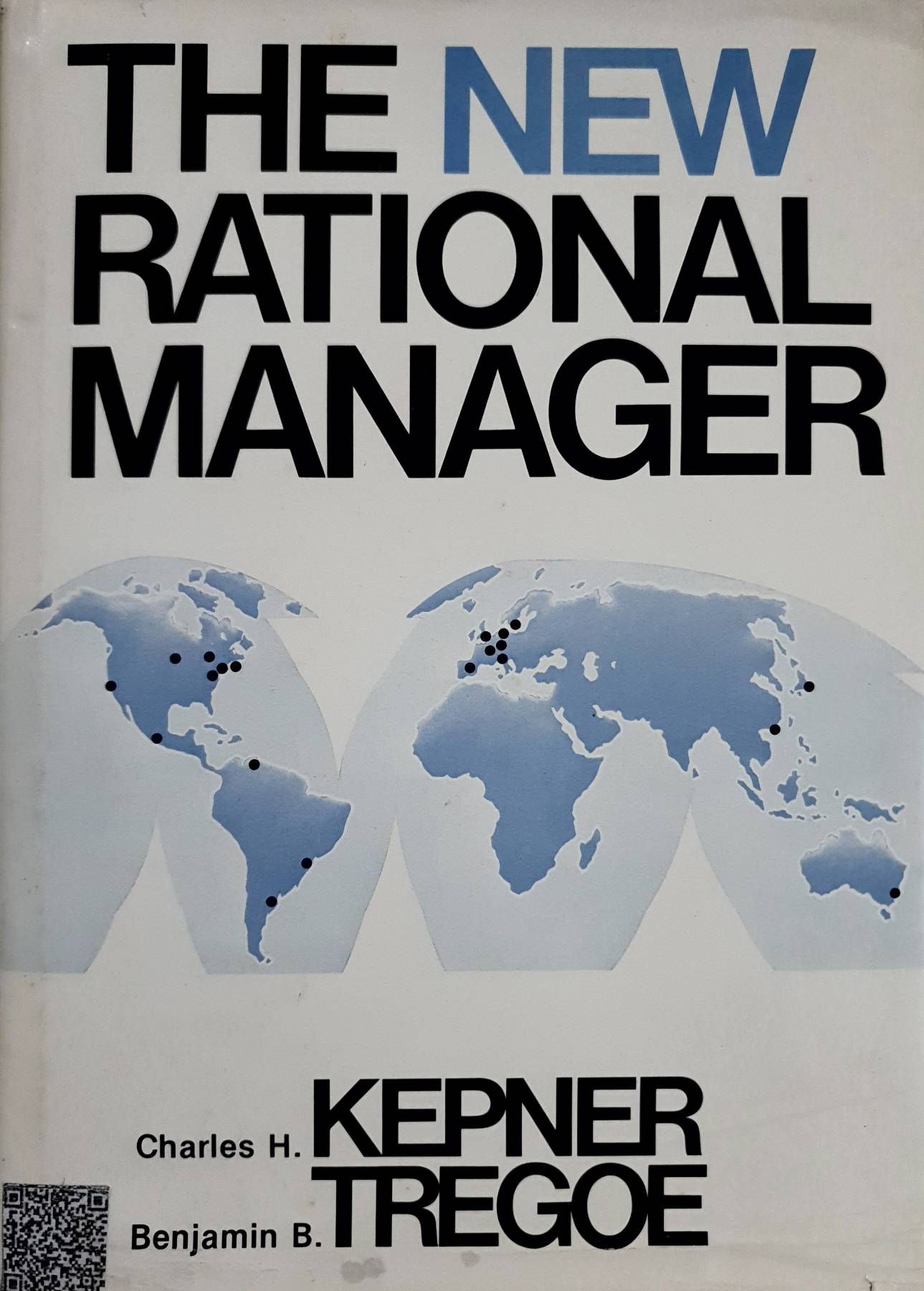 The New Rational Manager by Charles H. Kepner : Hardcover