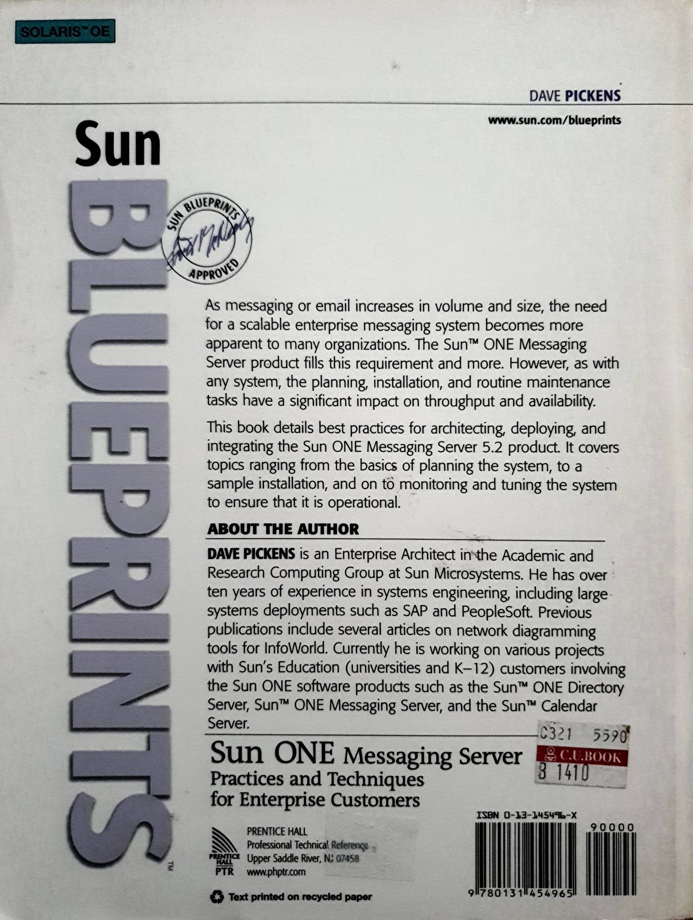 Sun Blueprints, the Official Sun Microsystems Resource: Sun One Messaging Server : Practices and Techniques for Enterprise Customers (Paperback) : Dave Pickens
