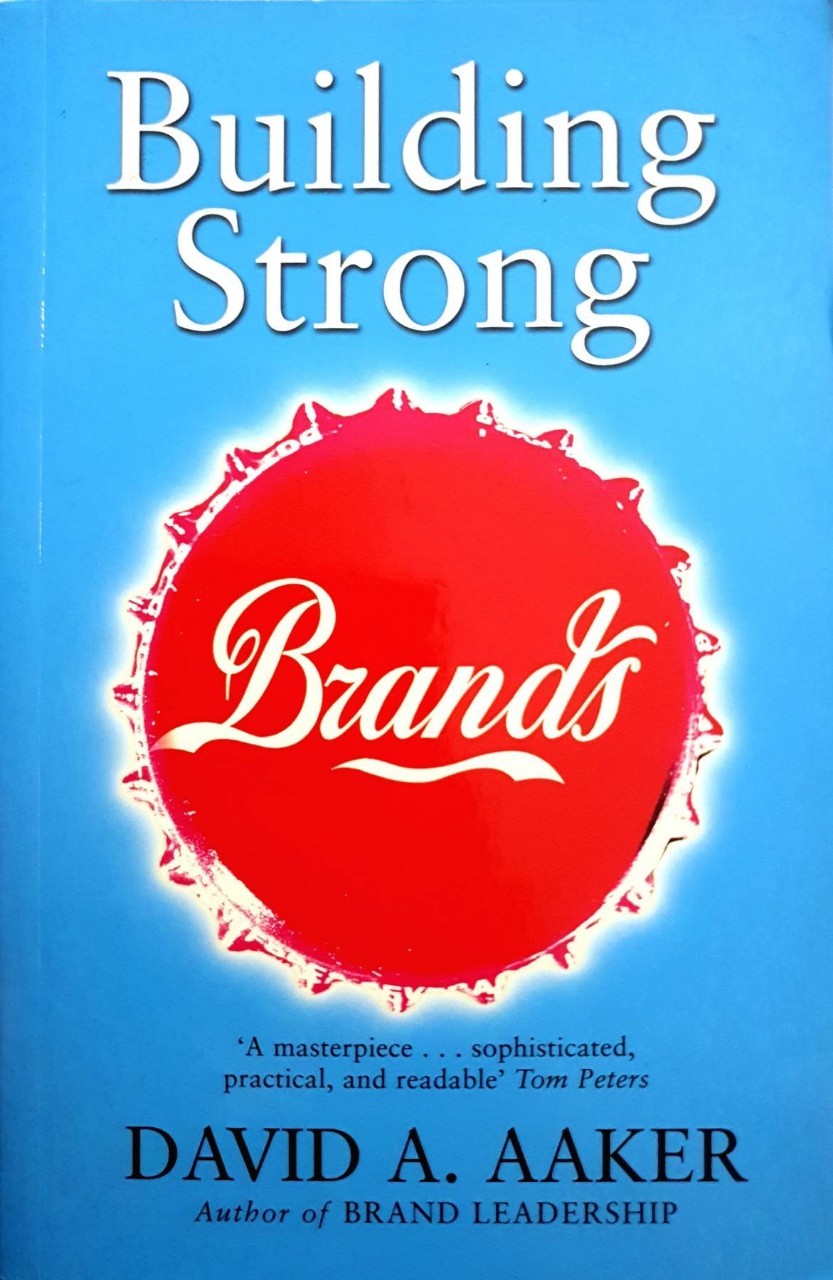 BUILDING STRONG BRANDS : David A. AAKER