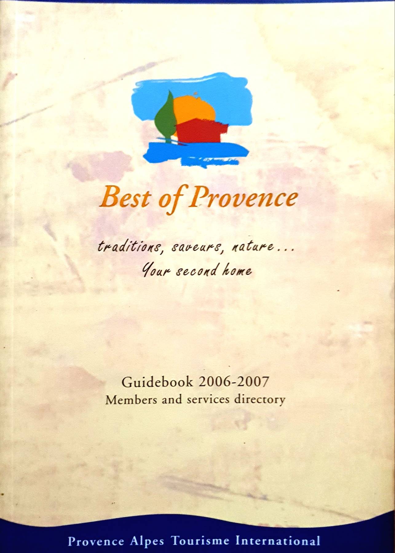 Best of Provence traditions, saveurs, nature... Your second home