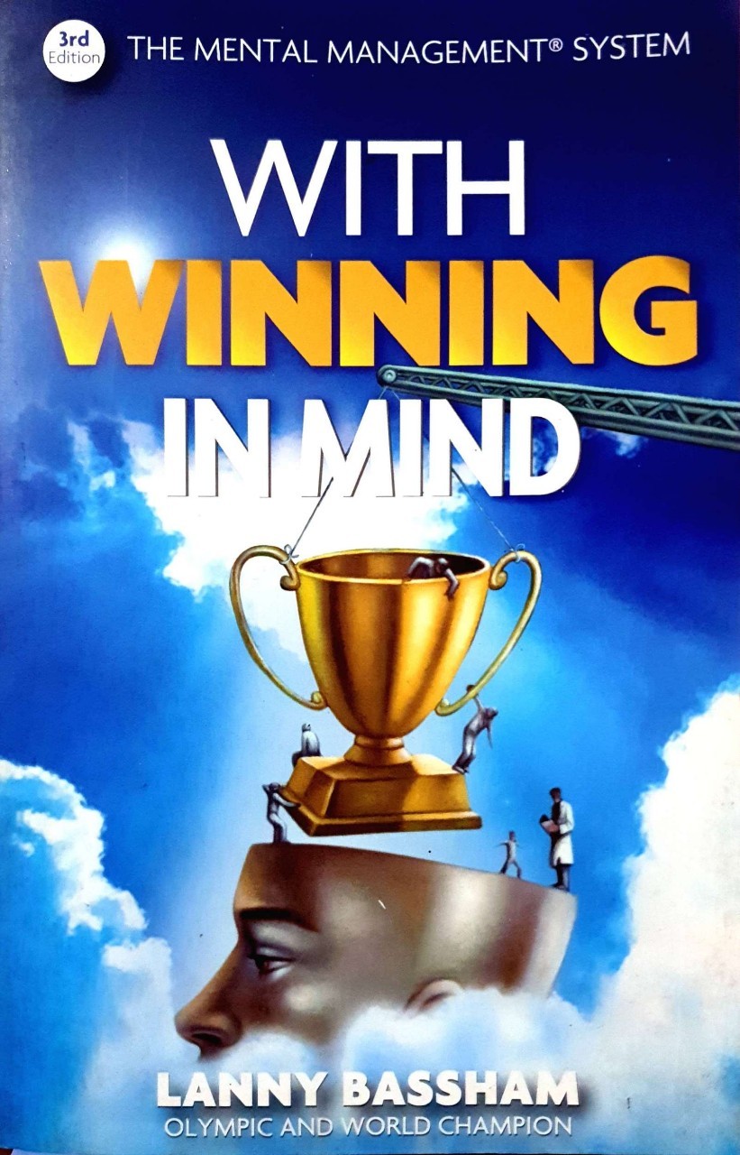 WITH WIINING IN MIND : Lanny Bassham