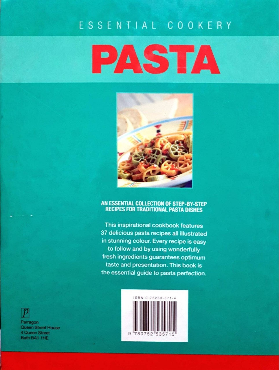 ESSENTIAL COOKERY PASTA : Tom Bridge