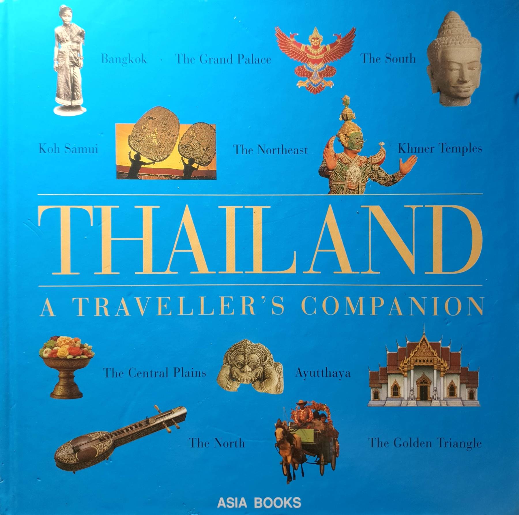 Book Creation Services and 1 more Thailand: A Traveller's Companion