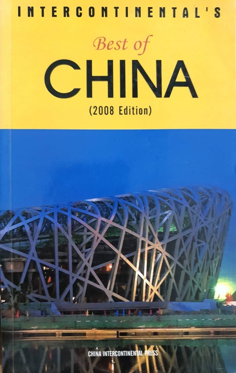 BEST OF CHINA (2008 Edition) : China Intercontinental Press