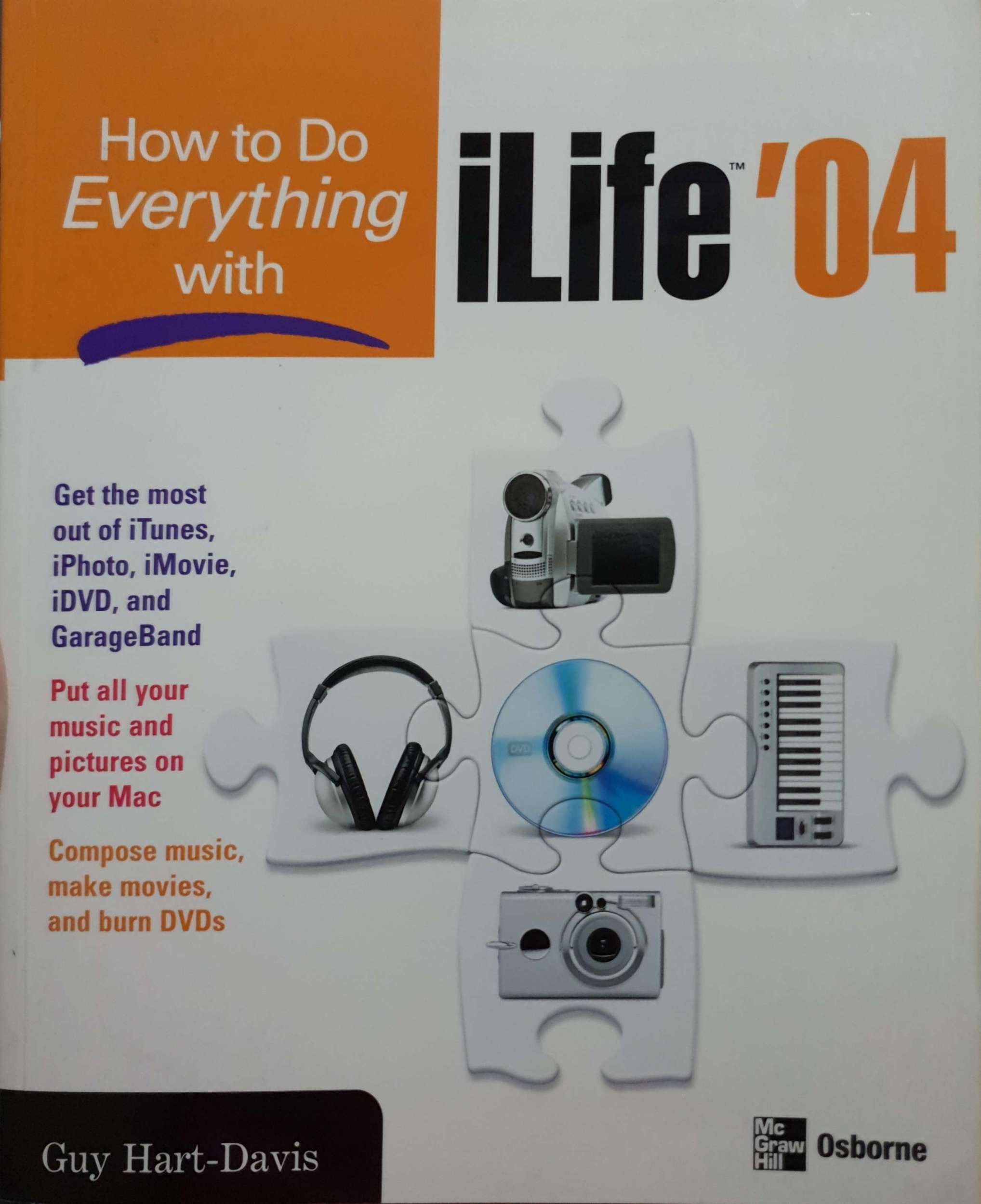 How to Do Everything with iLife '04