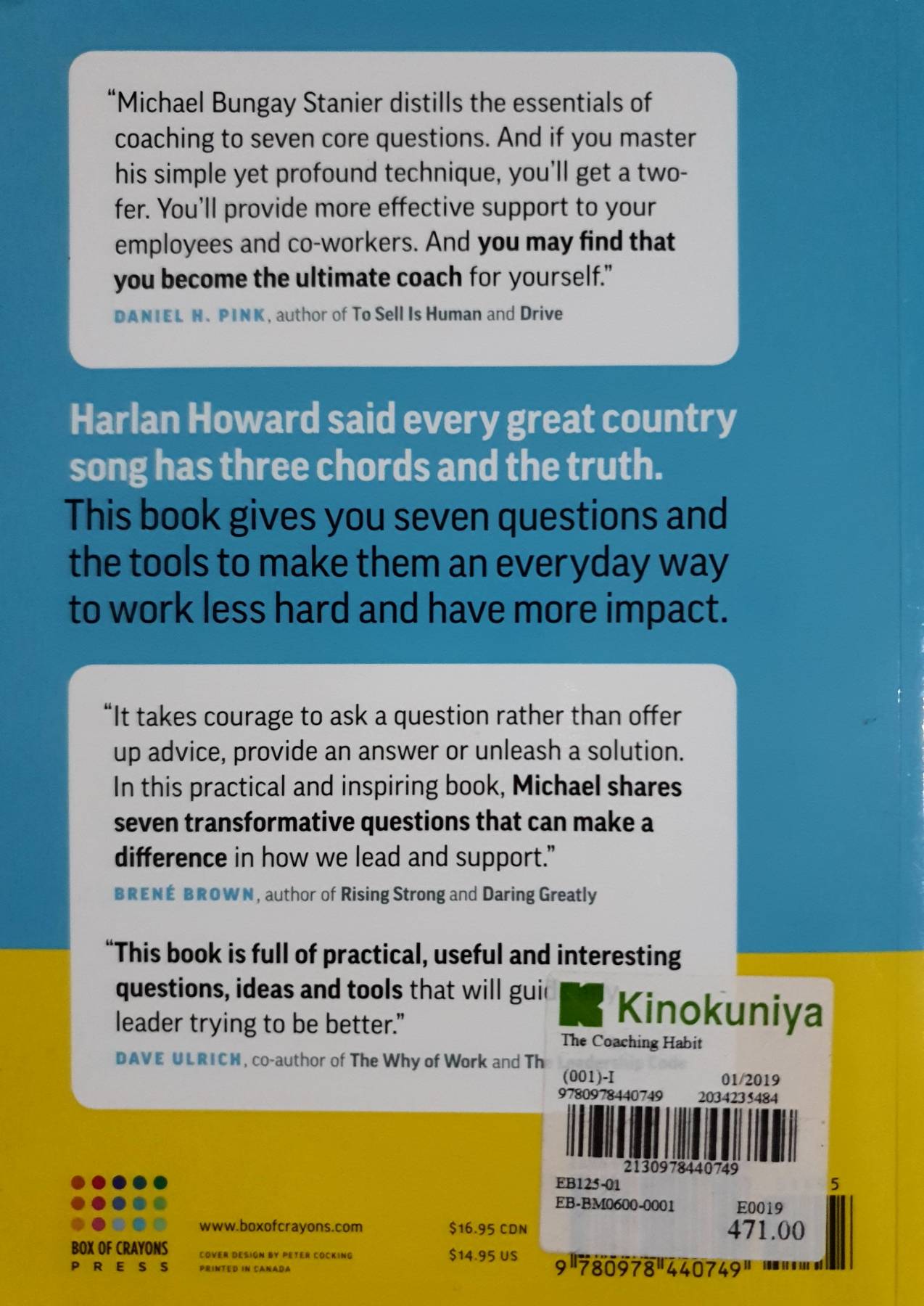 The Coaching Habit: Say Less, Ask More & Change the Way You Lead Forever (Paperback]