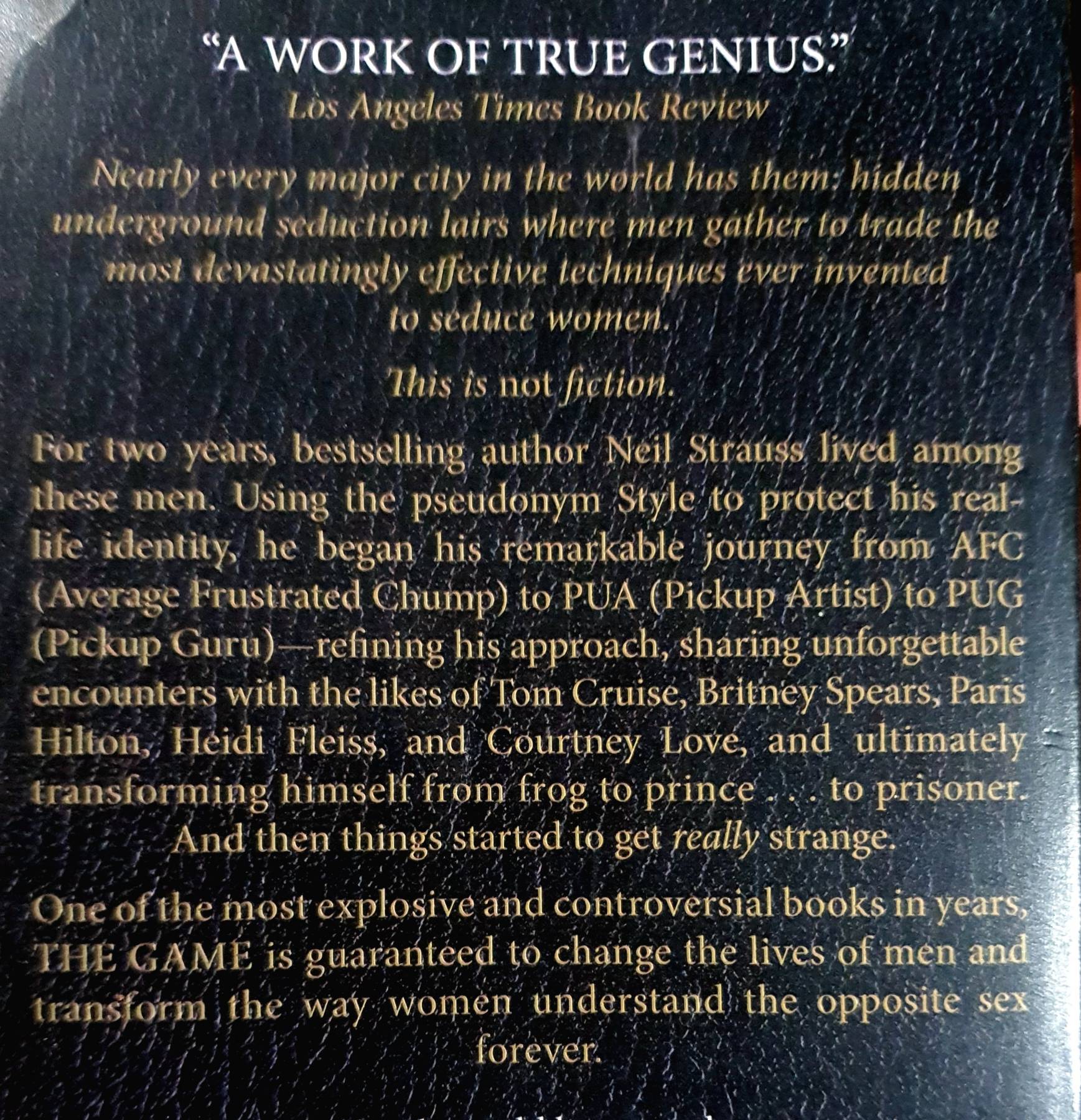 Game: Penetrating the Secret Society of Pickup Artists Mass Market Paperback by Neil Strauss