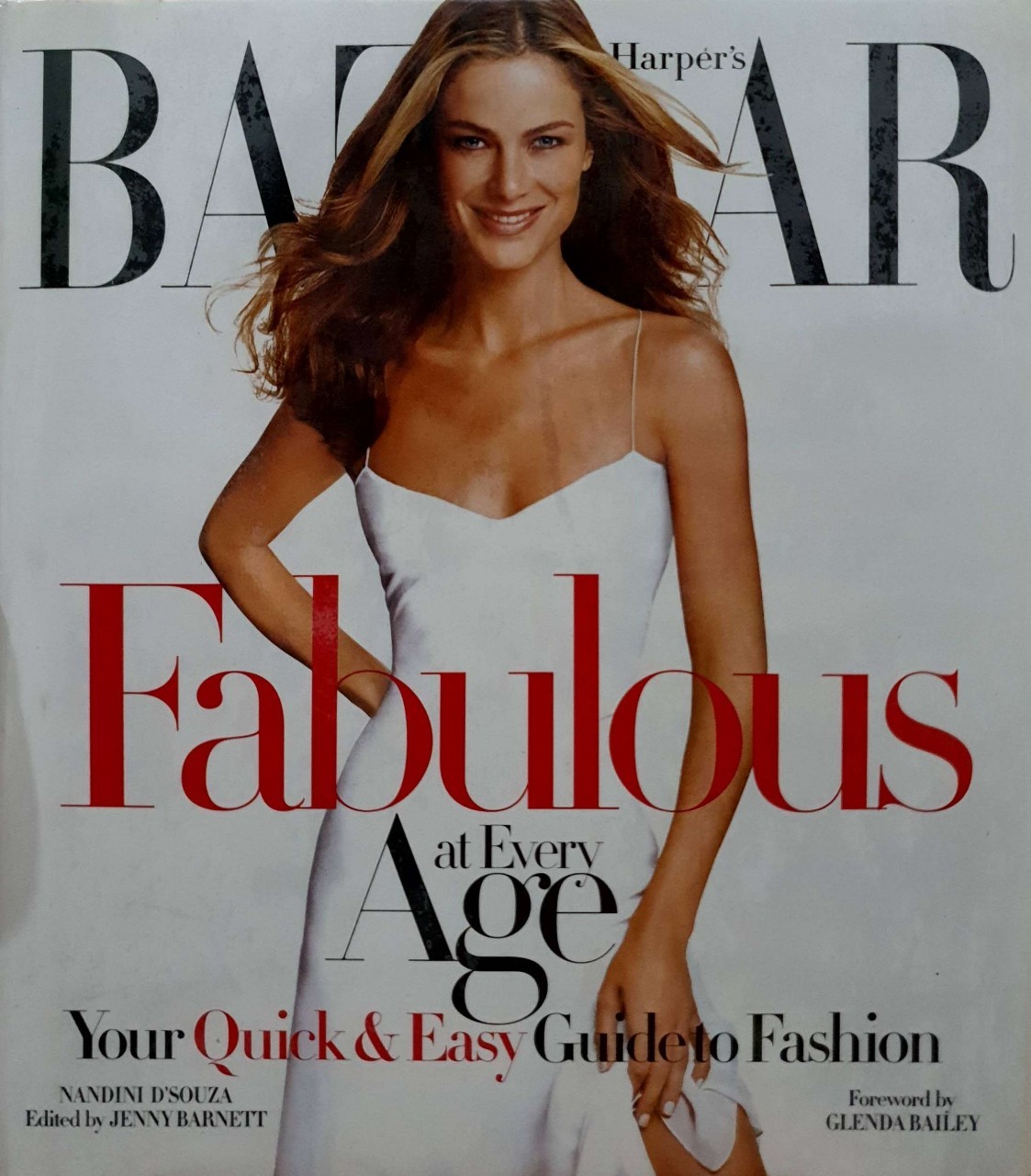 FABULOUS AT EVERY AGE : HARPER’s BAZAAR, Hardcover