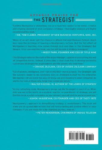 The Strategist: Be the Leader Your Business Needs : Cynthia Montgomery (Hardcover)