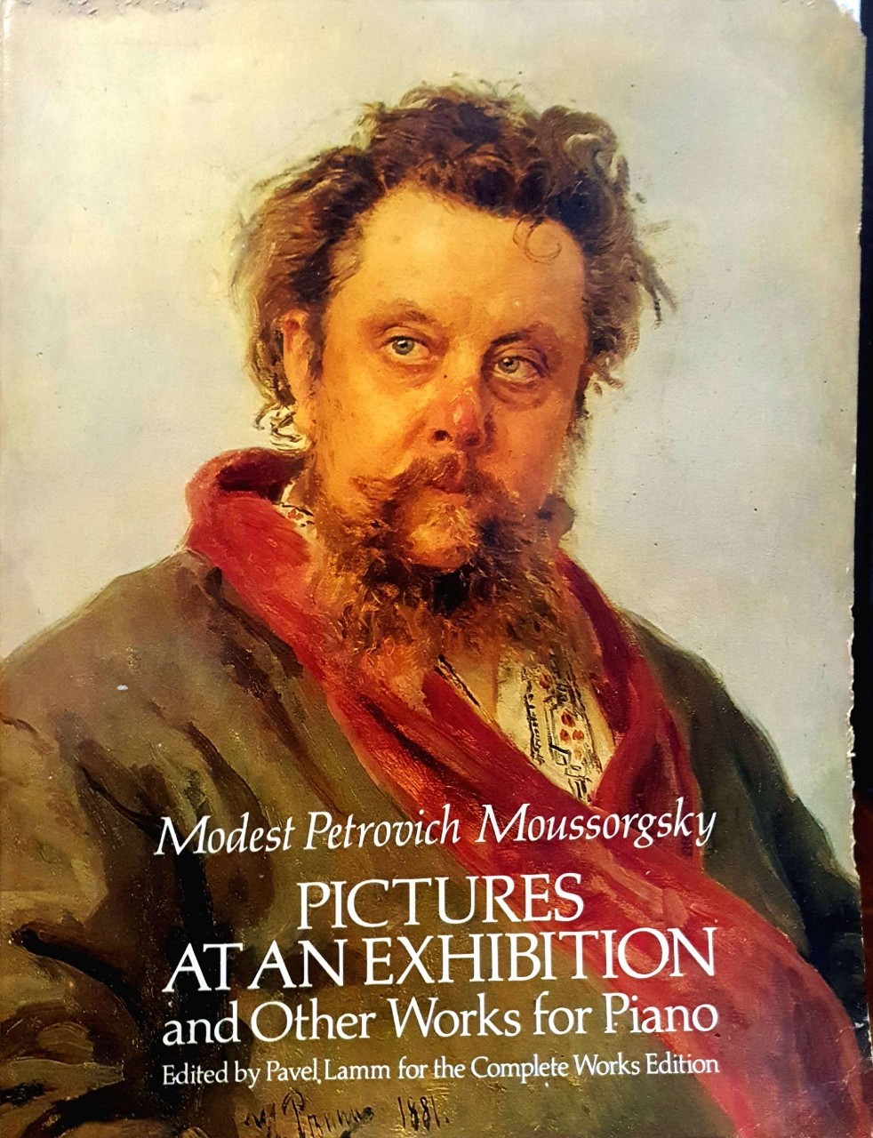MODEST PETROVICH MOUSSORGSKY ; PICTURES AT AN EXHIBITION and OTHER WORK FOR PIANO