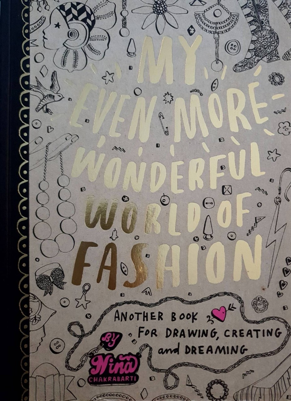 MY EVEN MORE WONDERFUL WORLD OF FASHION : Nina Chakrabati