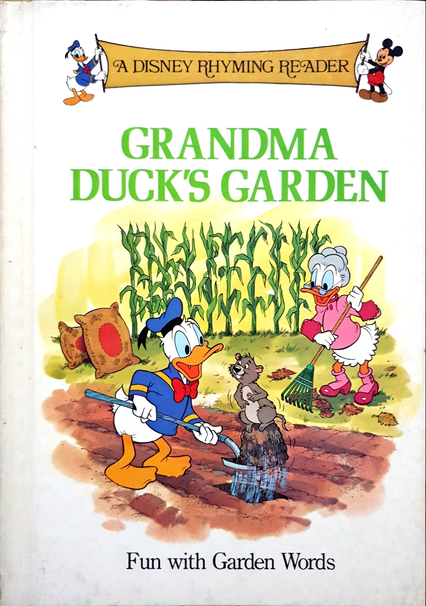 GRANDMA DUCK'S GARDEN....A DISNEY READER