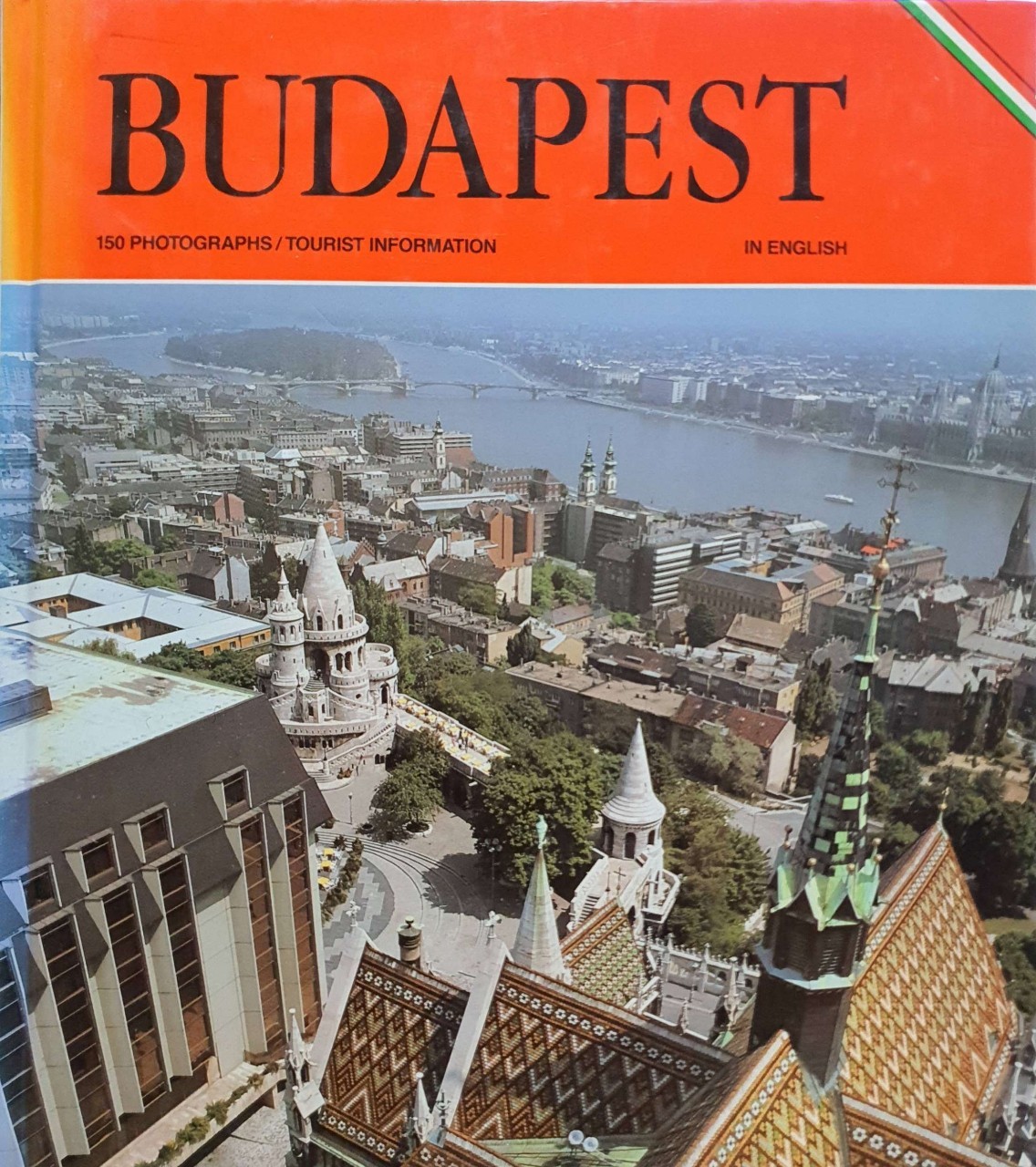 BUDAPEST 150 Photographs /Tourists Information