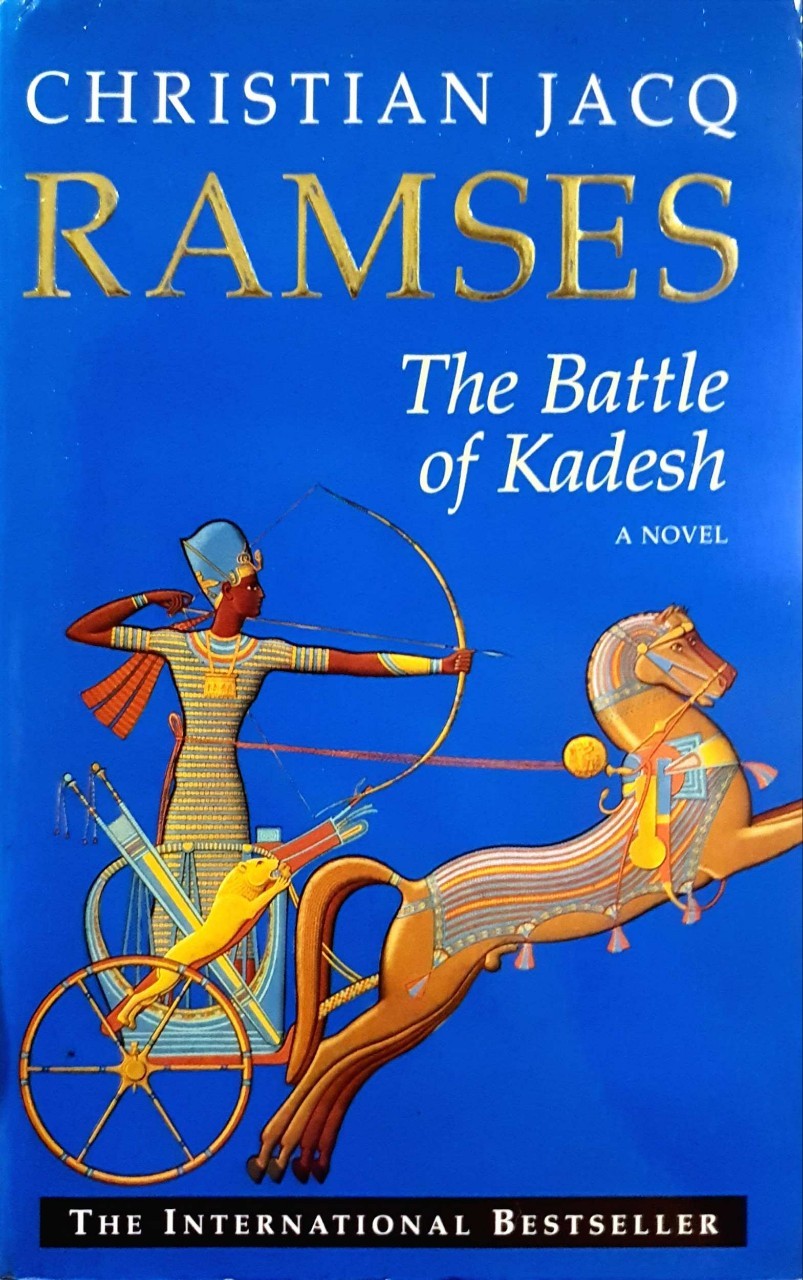 RAMSES ; The Battle of Cadesh : Christian Jacq