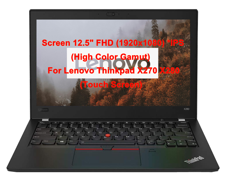 จอโน๊ตบุ๊ค LCD•LED Notebook 12.5" นิ้ว for Lenovo ThinkPad X270 X280 • Screen FHD 1920x1080 IPS (Touch Screen)