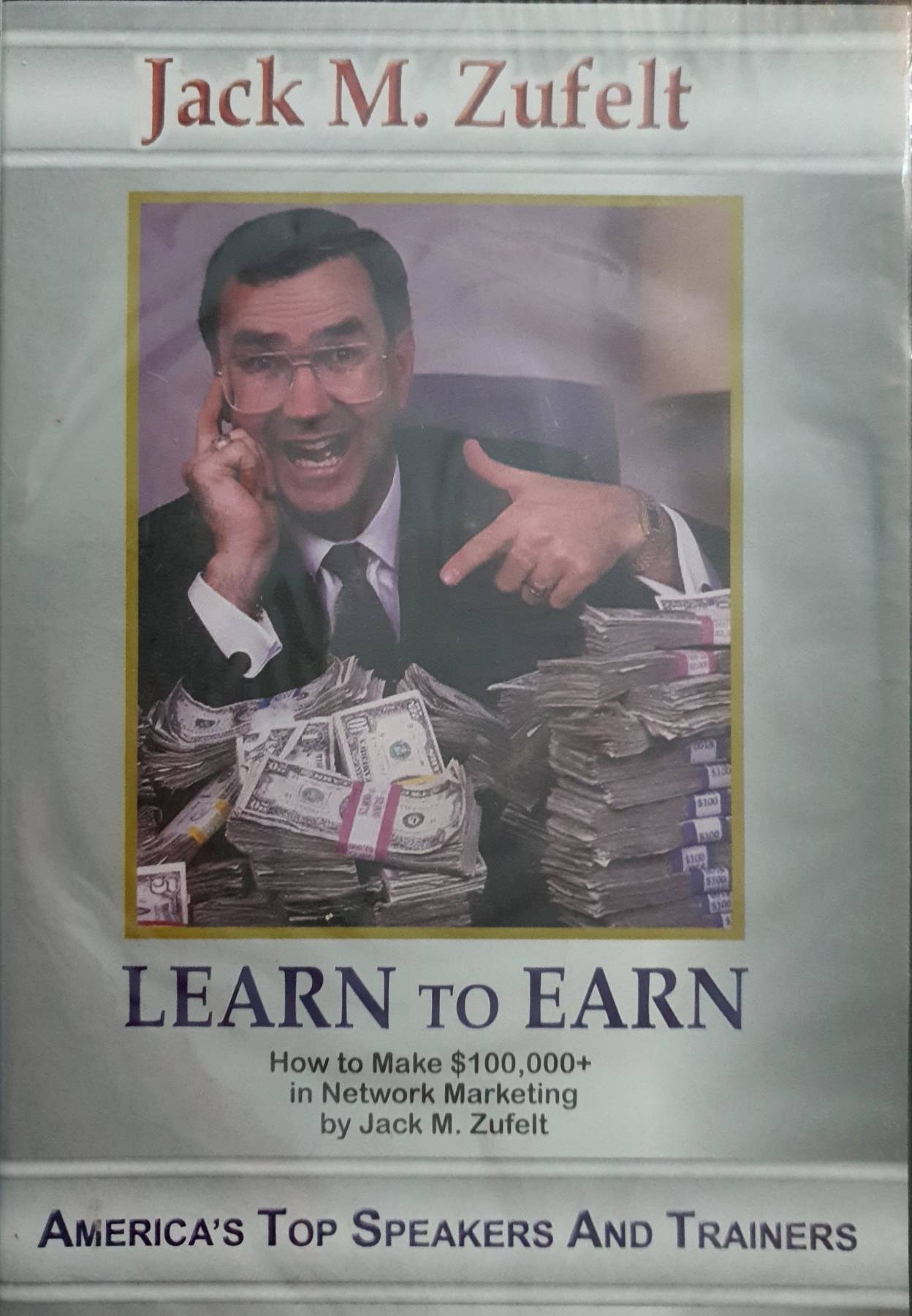 Learn to Earn : Jack M Zufelt 1-2 CD DVD