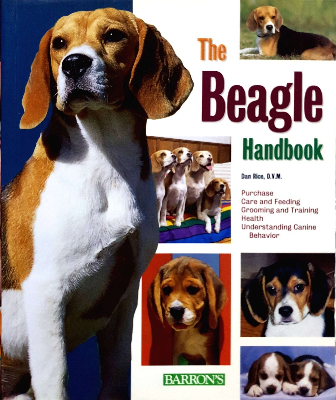 THE BEAGLE HANDBOOK : Dan Rice D.V.M.