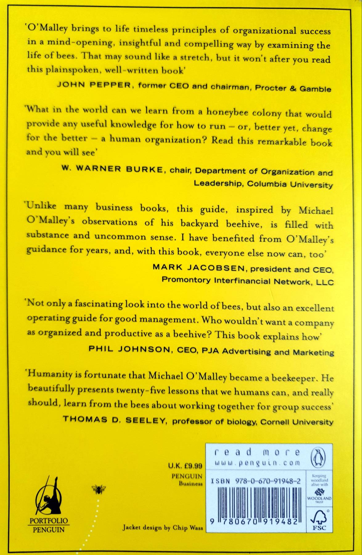 The Wisdom of Bees: What the Hive Can Teach Business about Leadership, Efficiency,