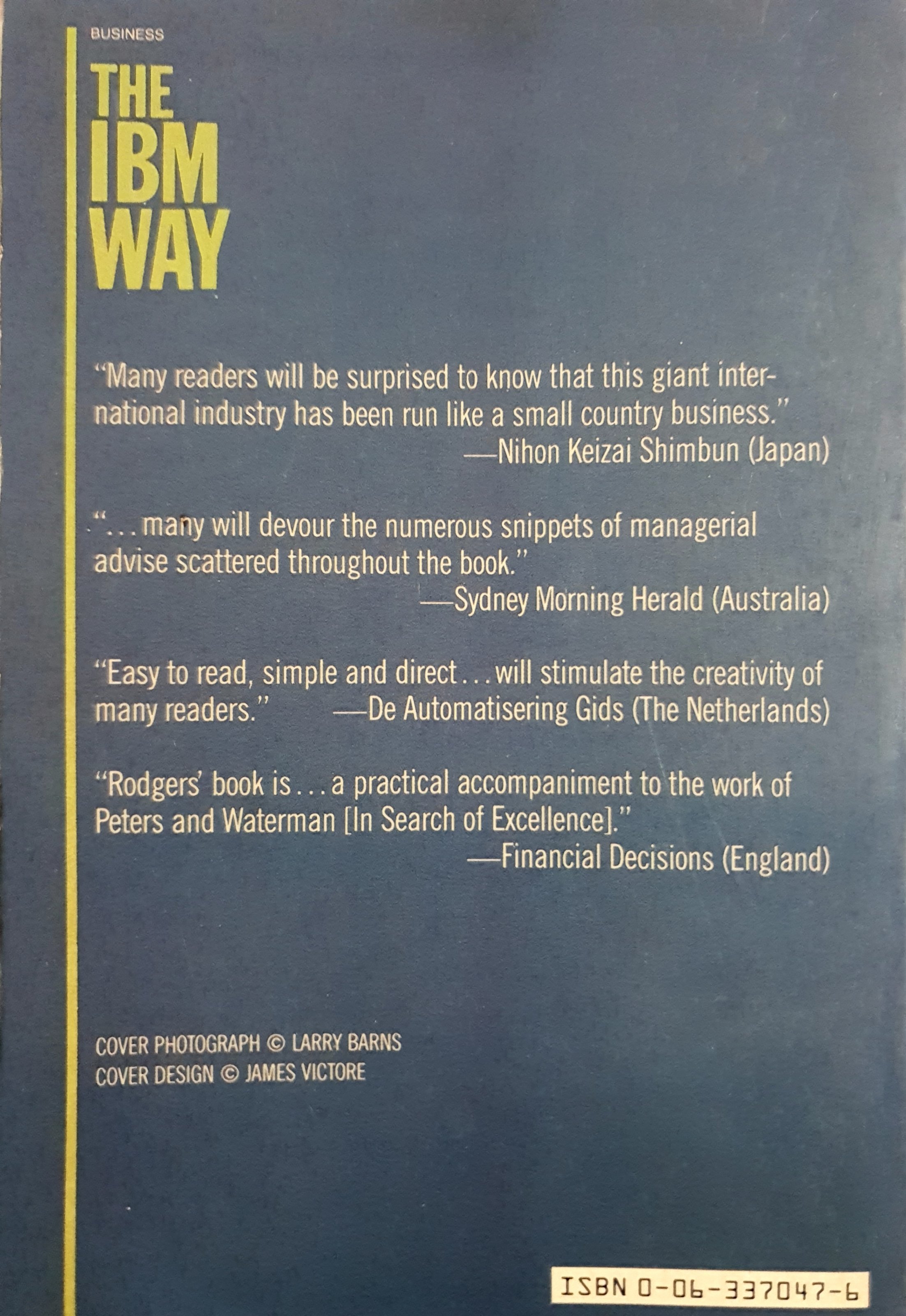 IBM Way: Insights into the World's Most Successful Marketing Organization by Buck Rodgers