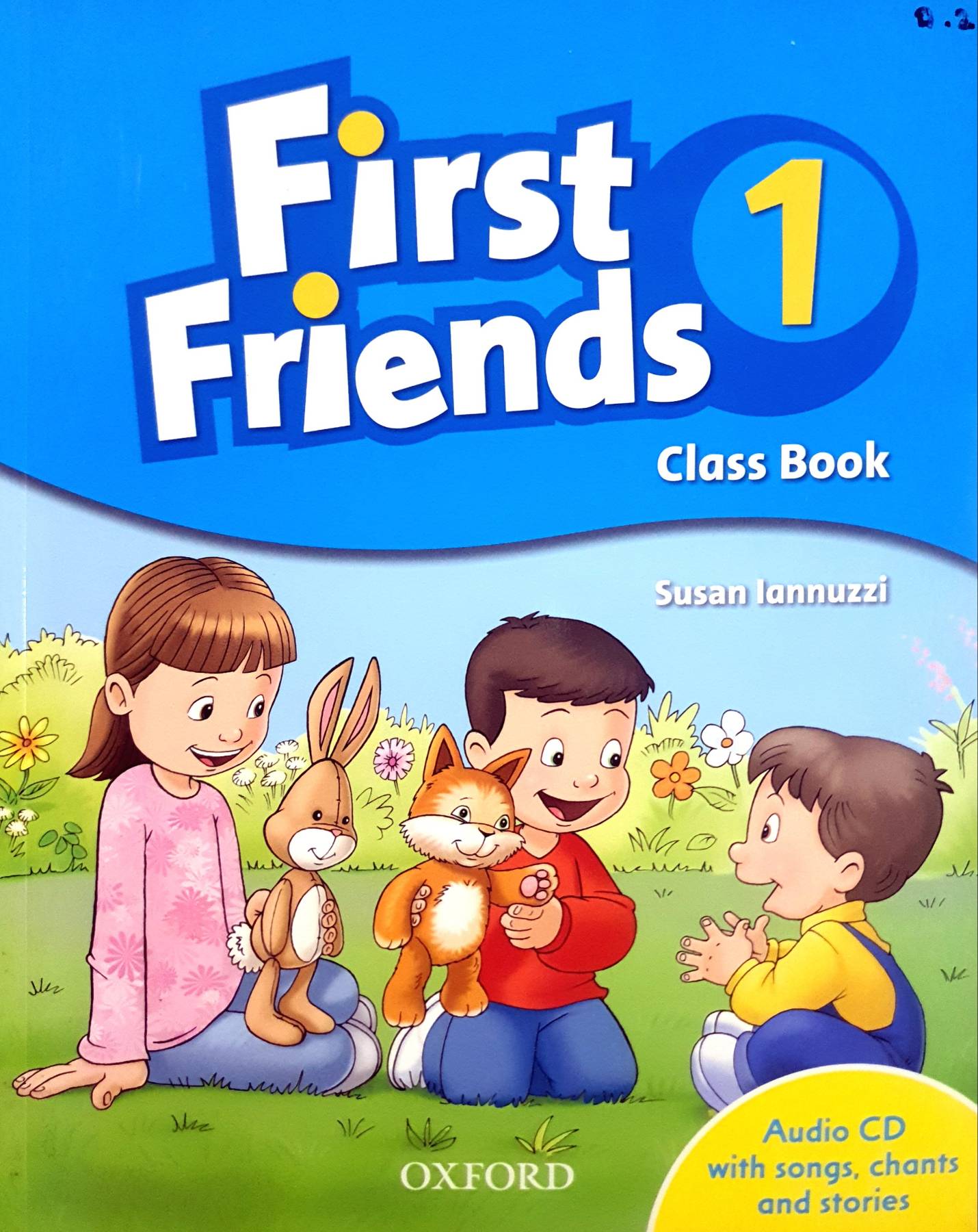 First Friends 1: Class Book Pack by Susan Iannuzzi