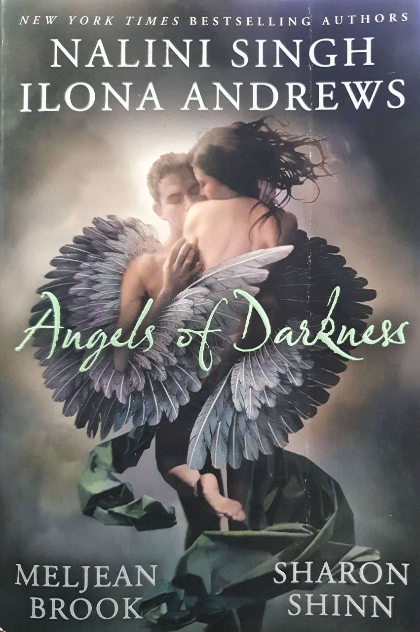 ANGLES OF DARKNESS : Nalini Singh , Ilona Andrews