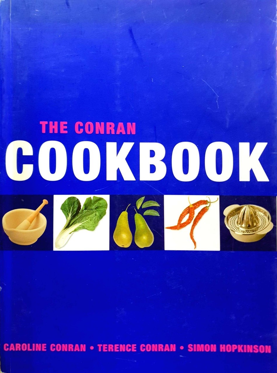 THE CONRAN COOKBOOK : Caroline Conran,Terrence Conran,Simon Hopkinson