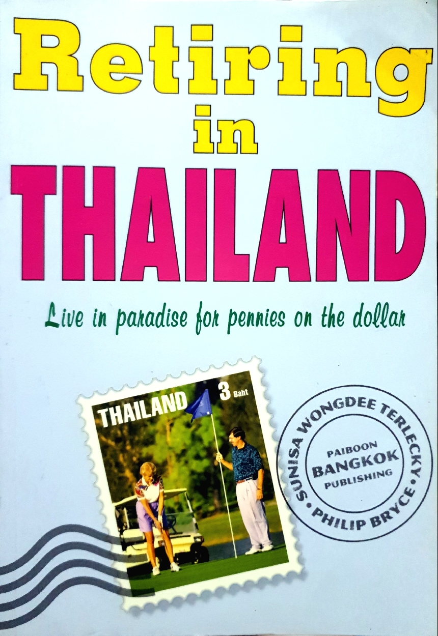 Retiring in Thailand......Live in Paradise for Pennies on The Dollar