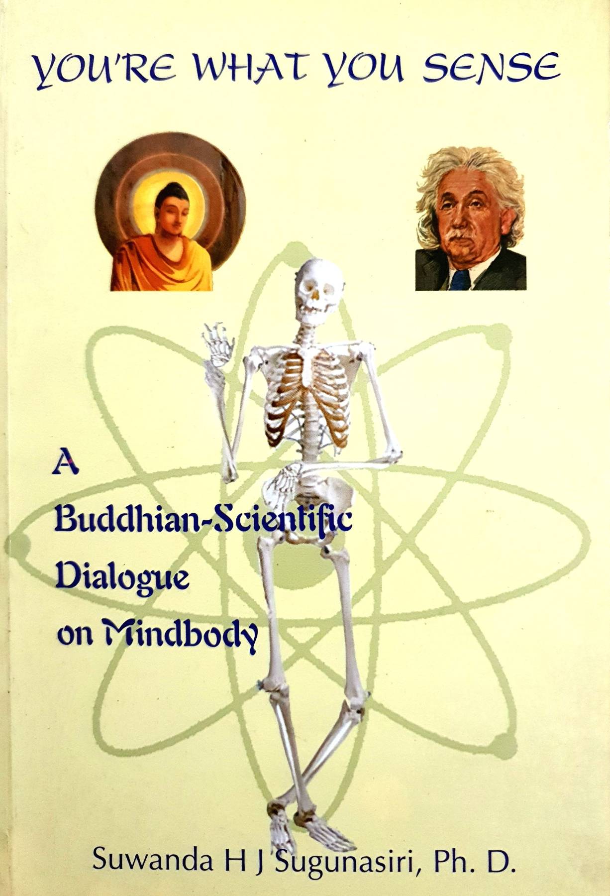 A Buddhian -Scientific Dialogue On Mindbody