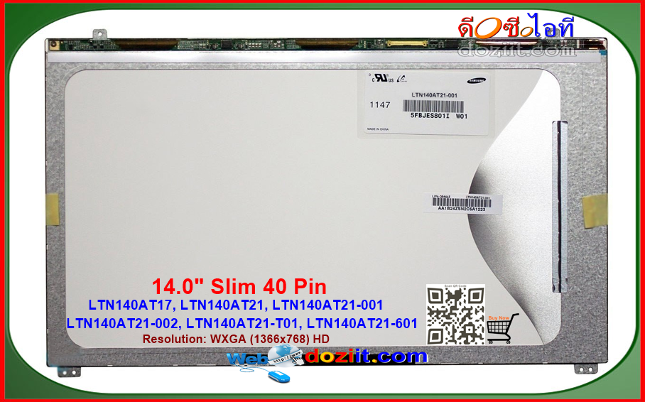 จอโน๊ตบุ๊ค Samsung NP-300E,NP-400E4X 14.0" Slim 1366x768 HD (40 pins,LVDS) LTN140AT21 LED Panel