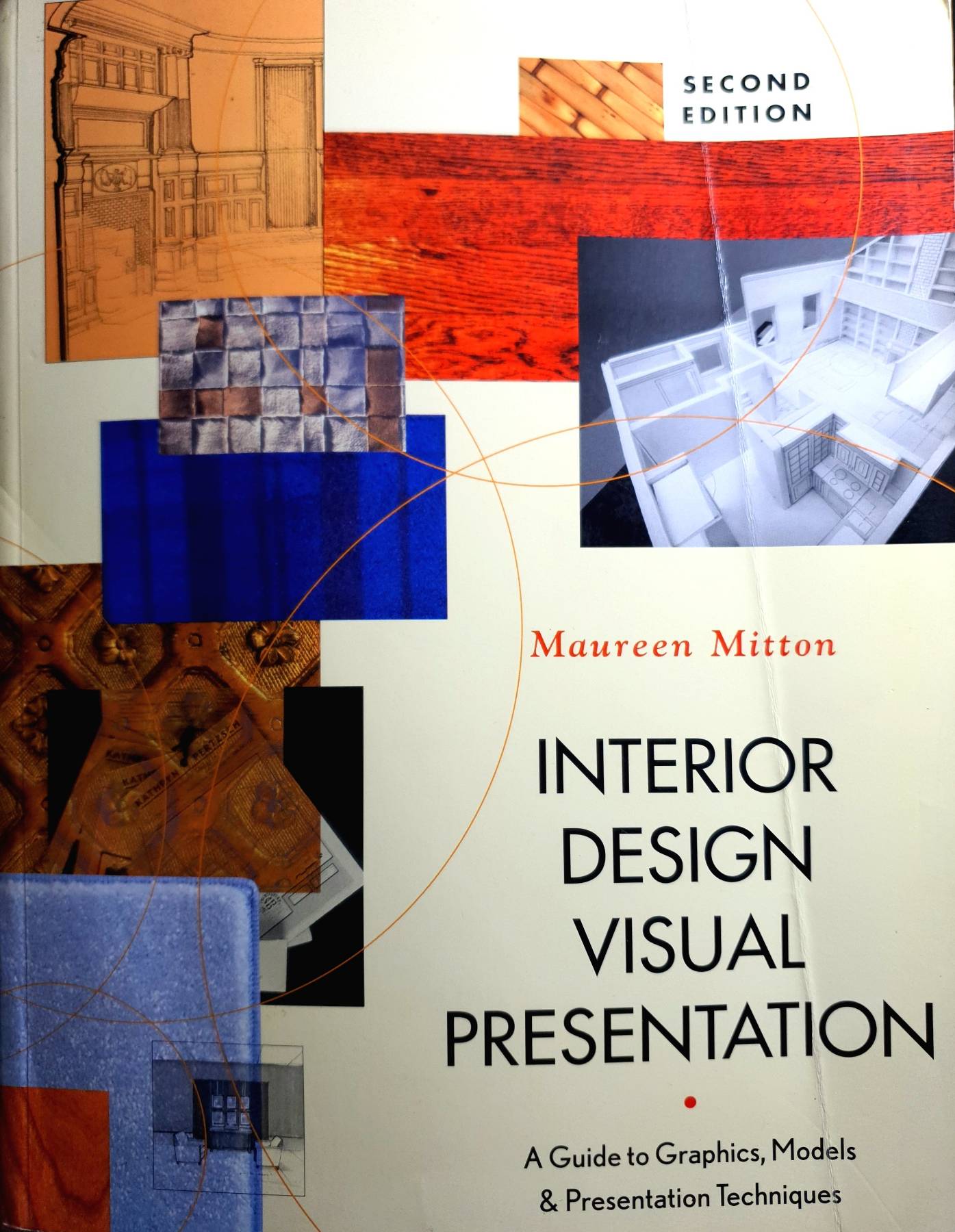 Interior Design Visual Presentation - Guide to Graphics, Models & Presentation Techniques (2nd, 04) by Mitton, Maureen [Paperback (2003)