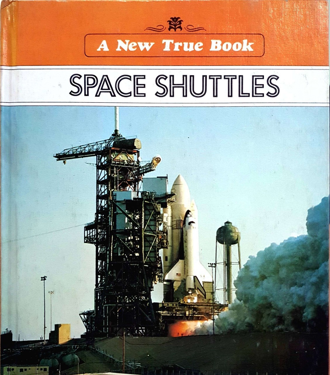 SPACE SHUTTLE :: A New True Book