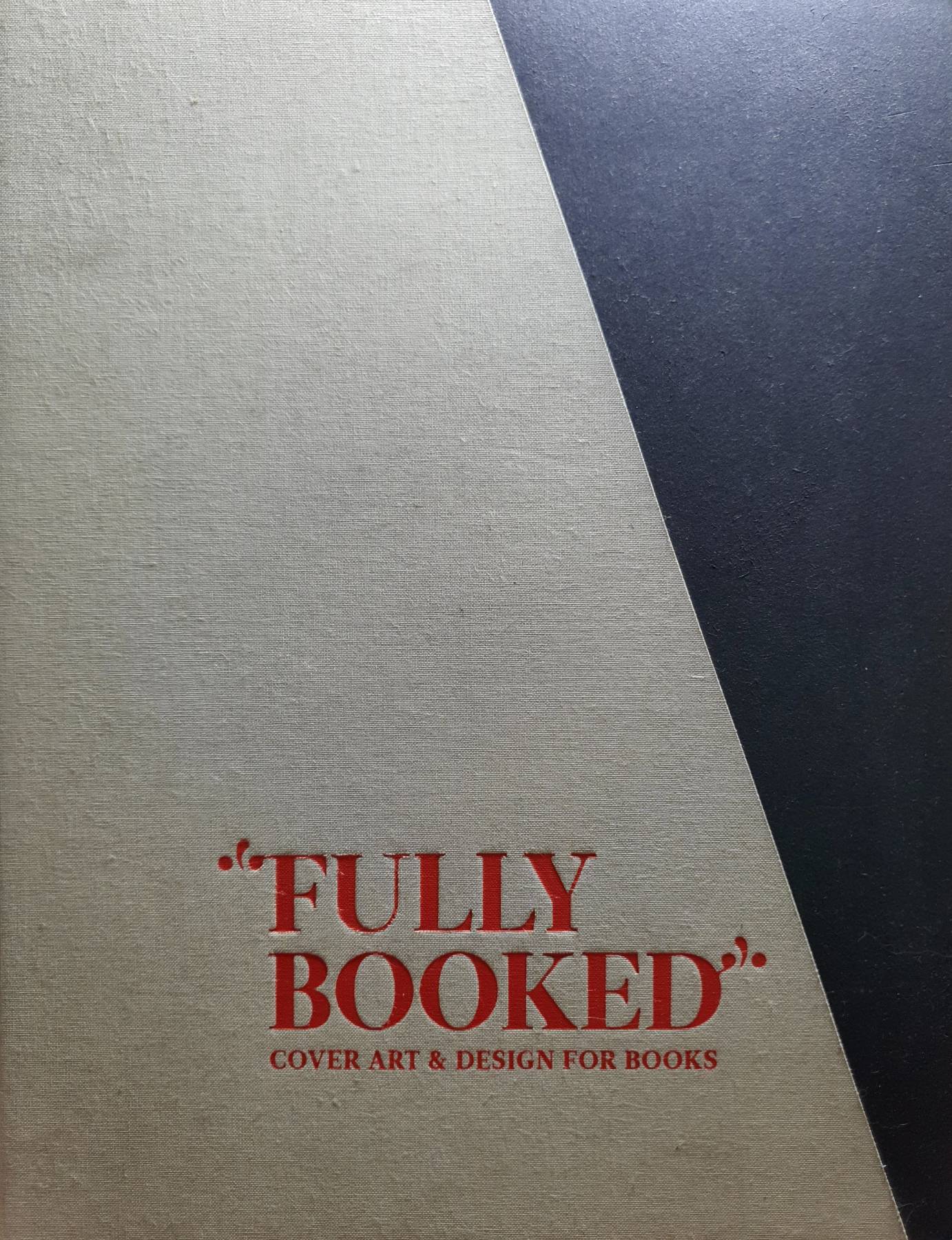 FULLY BOOKED “COVER ART AND DESIGN FOR BOOKS” Klanten, Robert