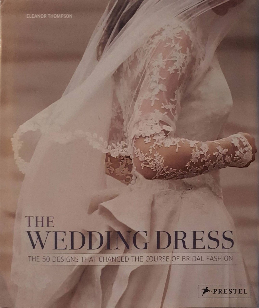 THE WEDDING DRESS : Eleanor Thompson