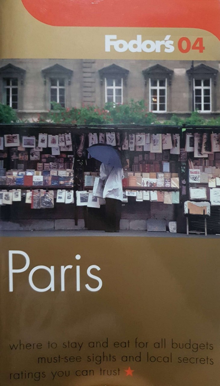 PARIS GUIDE BOOK : Fodor’s 04