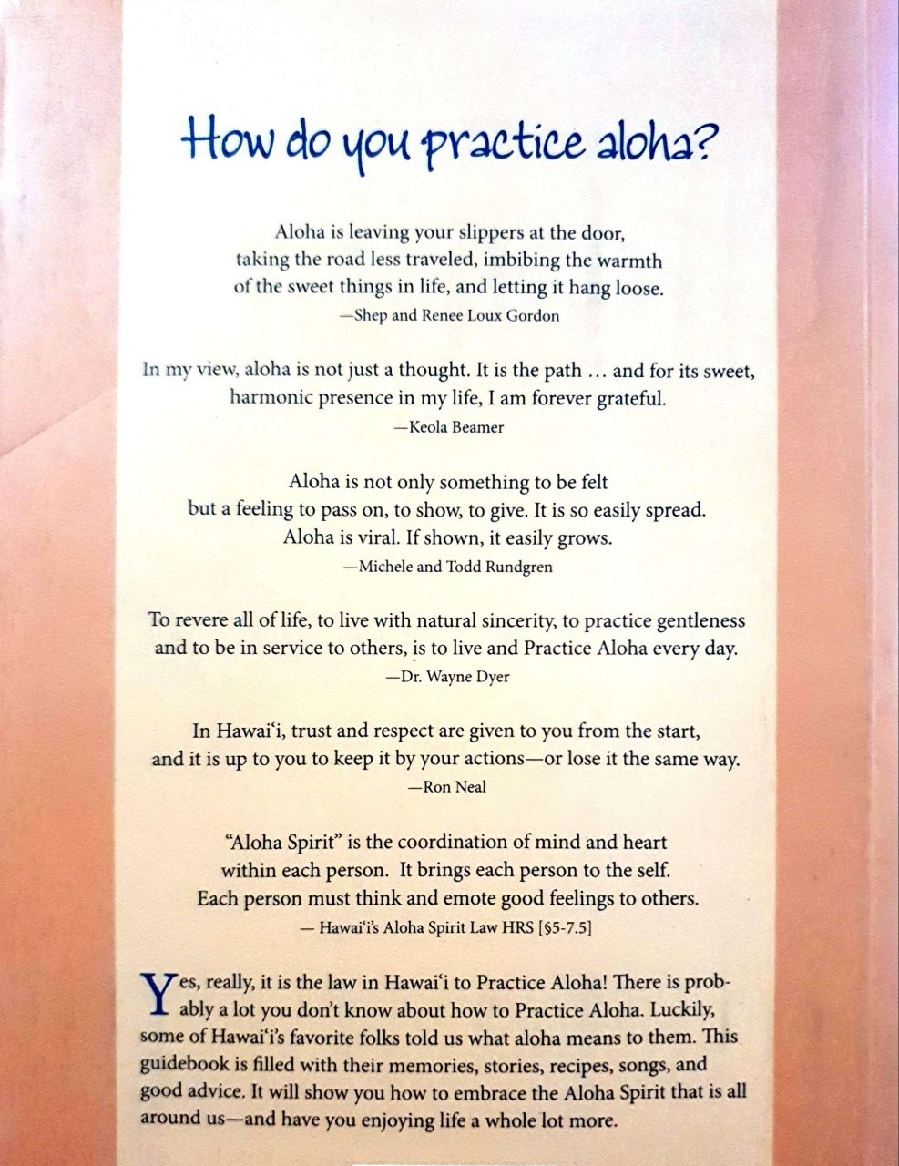 PRACTICE ALOHA - Secrets of Living Life Hawaiian Style : Mark Ellman , Barbara Santos