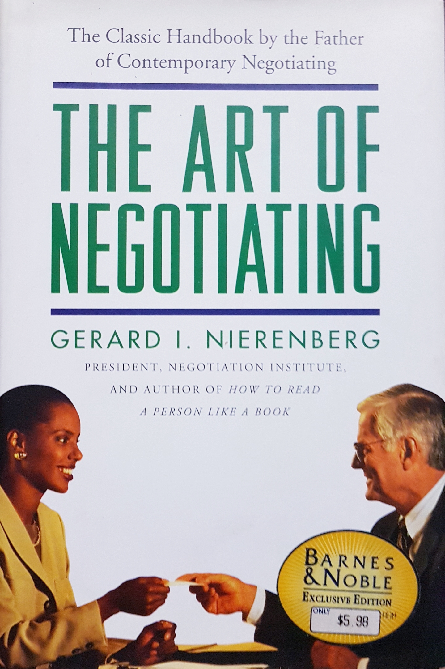 The Art of Negotiating..Gerard I.Nierenberg
