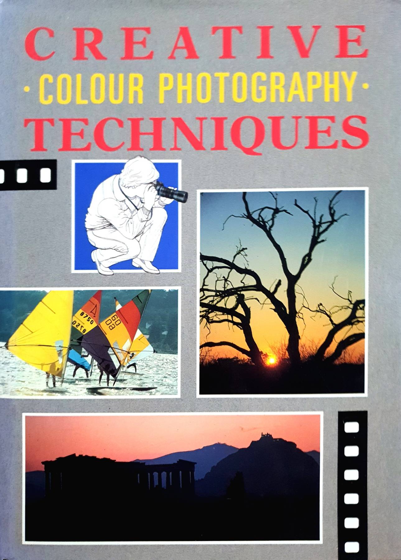 Creative Colour Photography Techniques by Keith Faulker, 1990 Hardcover