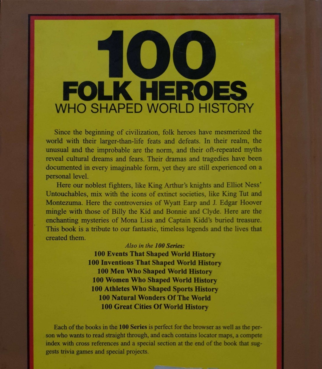 100 FOLK HEROES WHO SHAPED WORLD HISTORY