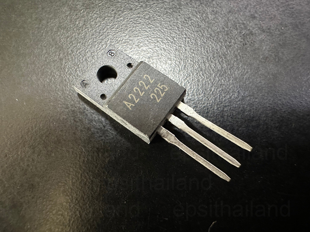 ทรานซิสเตอร์ เบอร์A2222 สำหรับปริ้นเตอร์ EPSON L110/L210/L220/L360/L3110/L3150 อะไหล่ในเมนบอร์ด 250 กรัม