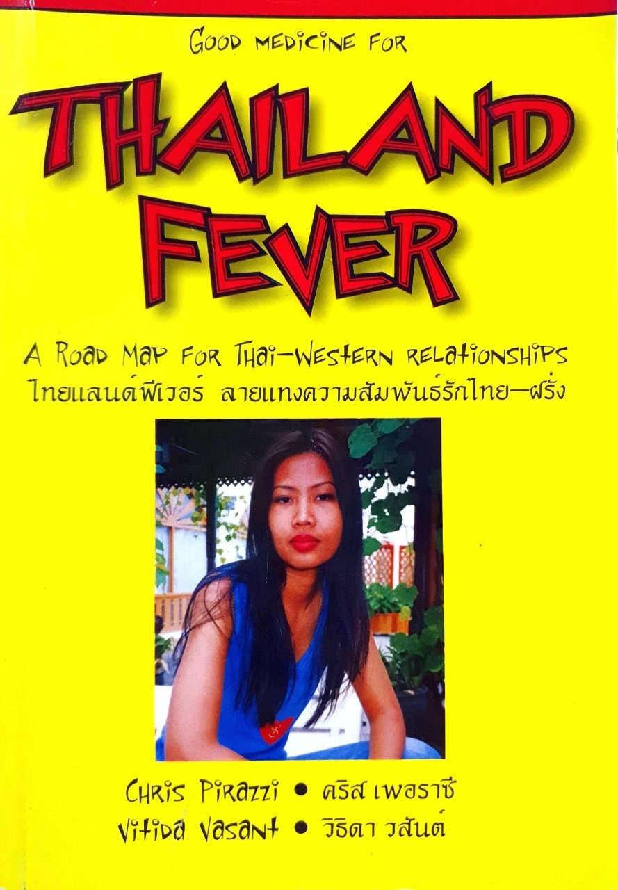 ไทยแลนด์ฟีเวอร์ ลายแทงความสัมพันธ์รักไทย-ฝรั่ง : คริส เพอราซี่ ,วิธิดา วสันต์