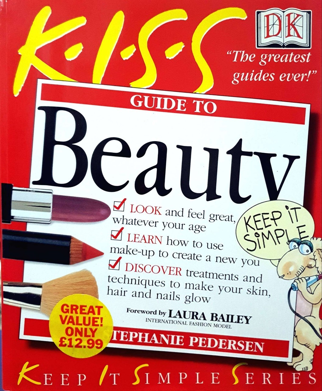 KISS GUIDE TO BEAUTY : STEPHANIE PEDERSEN